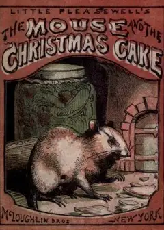 The Mouse And The Christmas Cake