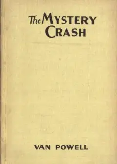 The Mystery Crash . Sky Scout Series, #1