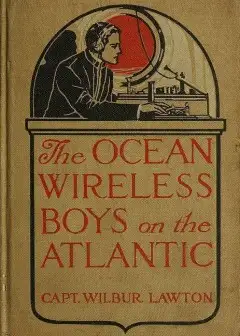 The Ocean Wireless Boys On The Atlantic