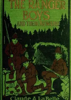 The Ranger Boys And Their Reward
