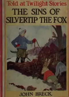 The Sins Of Silvertip The Fox