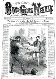 The Slave Of The Mine; Or, Jack Harkaway In ‘Frisco