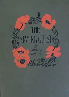 The Staying Guest
