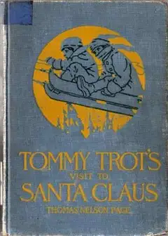 Tommy Trot’s Visit To Santa Claus