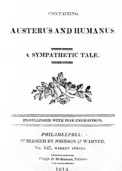 Village Annals, Containing Austerus And Humanus. A Sympathetic Tale