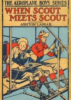 When Scout Meets Scout; Or, The Aeroplane Spy