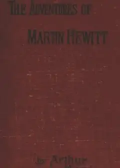 Adventures Of Martin Hewitt, Third Series