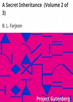 A Secret Inheritance (Volume 2 Of 3)