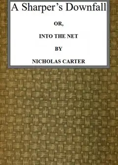 A Sharper’s Downfall; Or, Into The Net