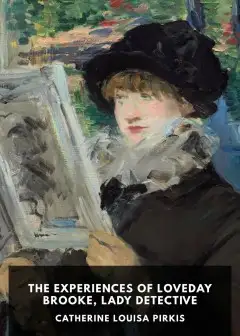Catherine-Louisa-Pirkis-The-Experiences-Of-Loveday-Brooke-Lady-Detective