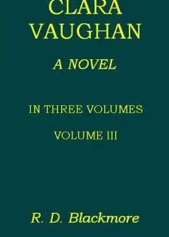 Clara Vaughan, Volume 3 (Of 3)
