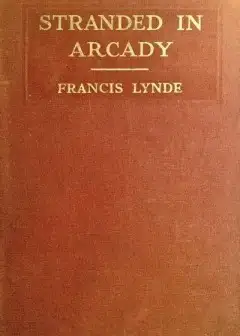 Stranded In Arcady
