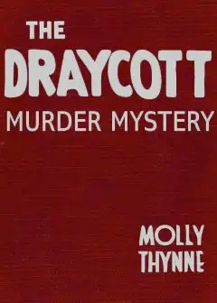 The Draycott Murder Mystery