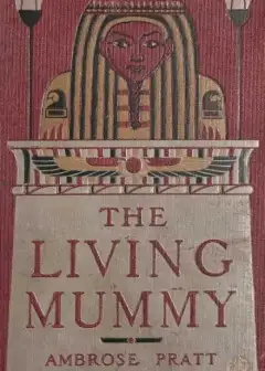 The Living Mummy