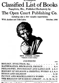 A Complete Classified List Of Books, Pamphlets, Etc., Published Exclusively By The Open Co