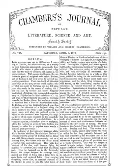 Chambers’s Journal Of Popular Literature, Science, And Art, No. 745, April 6, 1878