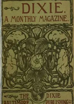 Ảnh Dixie. A Monthly Magazine, Vol. I, No. 1, January 1899