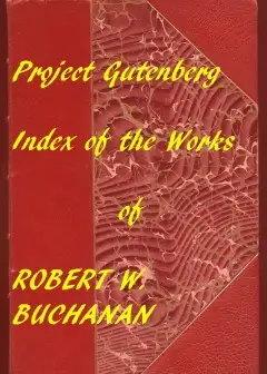 Ảnh Index For Works Of Robert W. Buchanan . Hyperlinks To All Chapters Of All Individual Ebook