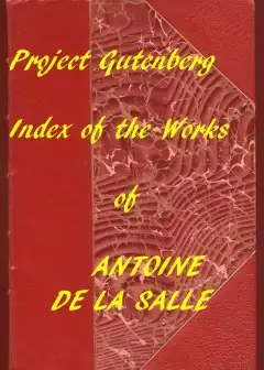 Ảnh Index Of The Project Gutenberg Works Of Antoine De La Salle