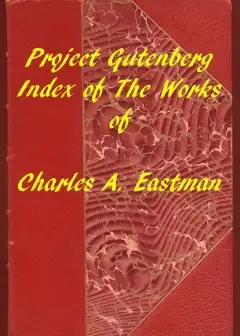 Ảnh Index Of The Project Gutenberg Works Of Charles A. Eastman