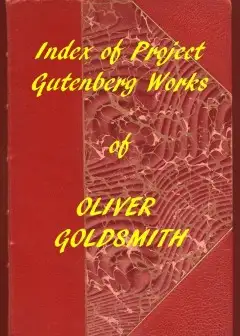 Index Of The Project Gutenberg Works Of Oliver Goldsmith