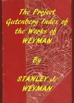 Ảnh Index Of The Project Gutenberg Works Of Stanley J. Weyman