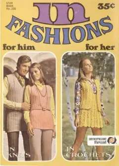 In Fashions. For Him, For Her, In Knits, In Crochets