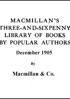 Ảnh Macmillan’s Three-And-Sixpenny Library Of Books By Popular Authors December 1905