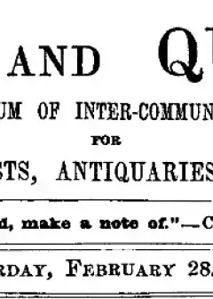 Notes And Queries, Vol. V, Number 122, February 28, 1852 . A Medium Of Inter-Communication