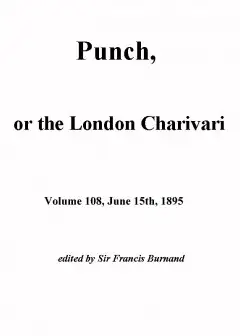 Punch, Or The London Charivari, Vol. 108, June 15Th, 1895