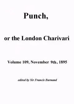 Ảnh Punch, Or The London Charivari, Vol. 109, November 9Th, 1895