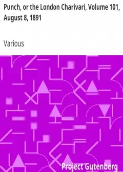 Punch, Or The London Charivari, Volume 101, August 8, 1891