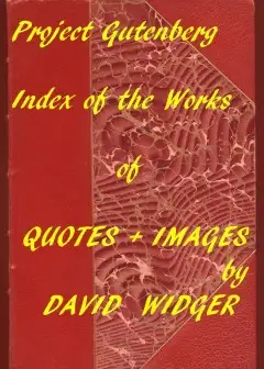 Quotes And Images. An Index Of The Project Gutenberg Collection Of Quotes And Images