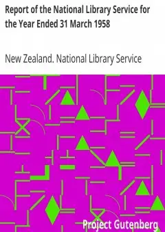 Report Of The National Library Service For The Year Ended 31 March 1958