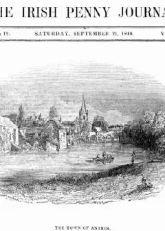 The Irish Penny Journal, Vol. 1 No. 12, September 19, 1840