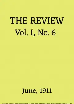 The Review, Vol. 1, No. 6, June 1911