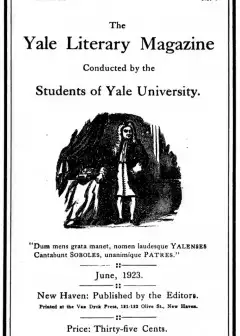The Yale Literary Magazine (Vol. Lxxxviii, No. 9, June 1923)