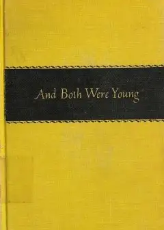 And Both Were Young