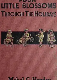 Four Little Blossoms Through The Holidays