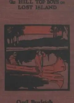 The Hilltop Boys On Lost Island