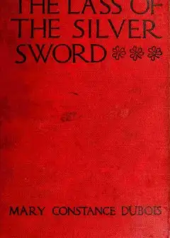 The Lass Of The Silver Sword