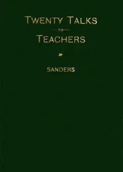 Twenty Talks To Teachers