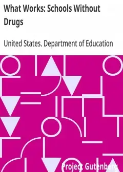 What Works. Schools Without Drugs