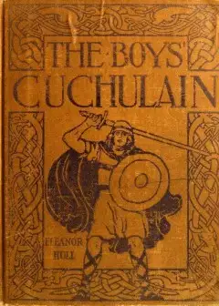 Cuchulain, The Hound Of Ulster