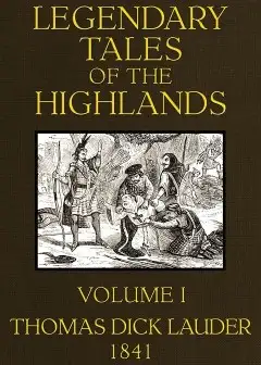 Ảnh Legendary Tales Of The Highlands (Volume 1 Of 3) . A Sequel To Highland Rambles