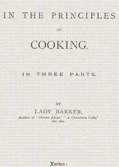 First Lessons In The Principles Of Cooking