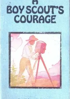 A Boy Scout’s Courage