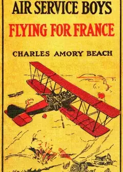 Air Service Boys Flying For France