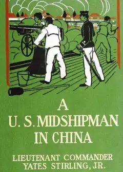 A United States Midshipman In China