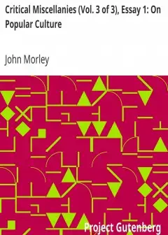 Critical Miscellanies (Vol. 3 Of 3), Essay 1. On Popular Culture